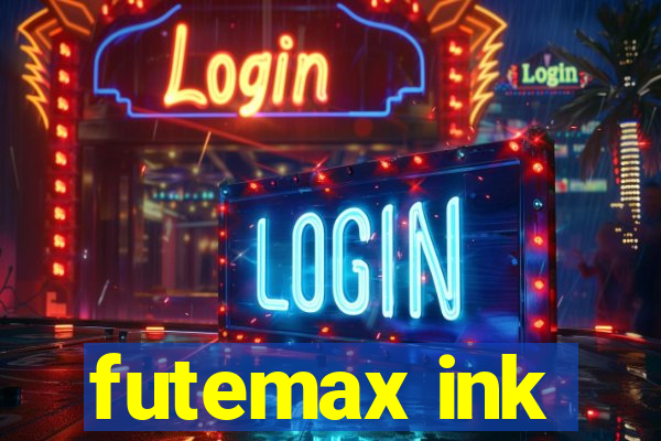 futemax ink